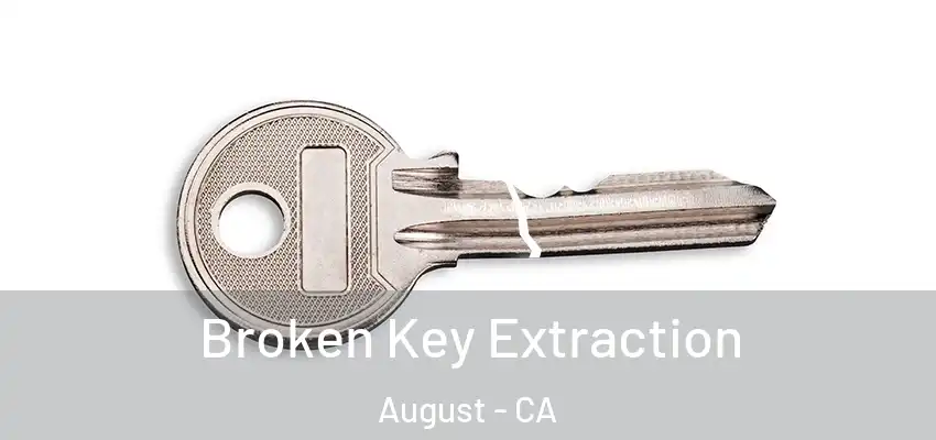  Broken Key Extraction August - CA