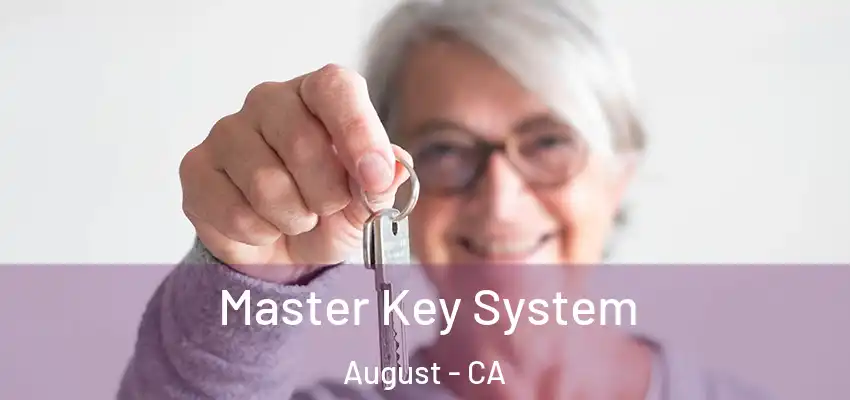  Master Key System August - CA